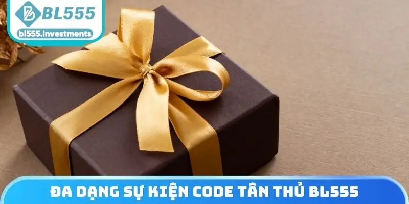 Đa dạng sự kiện Code tân thủ BL555