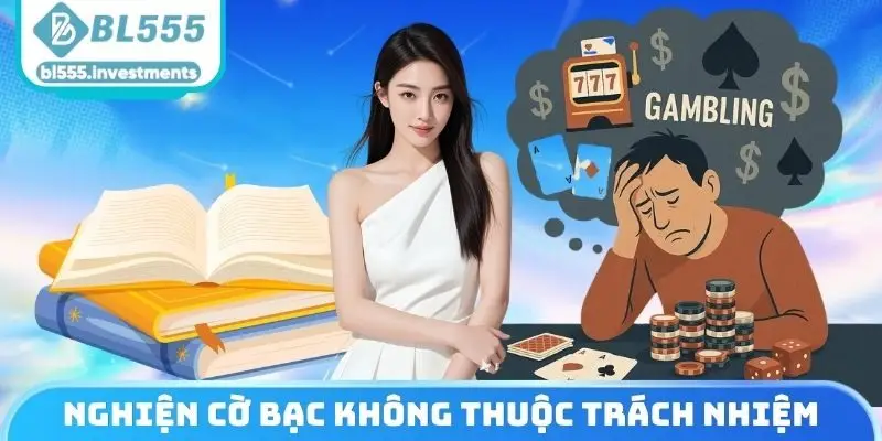 Nghiện cờ bạc không thuộc trách nhiệm nhà cái
